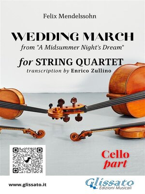 cover image of Cello part of "Wedding March" by Mendelssohn for String Quartet